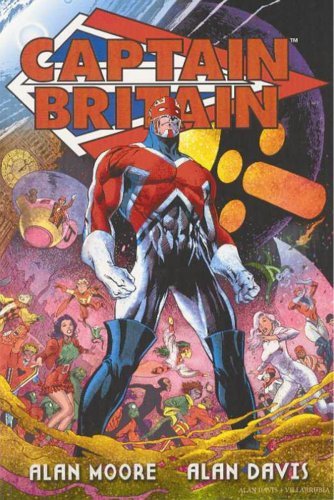 Book cover for "Captain Britain" by Alan Moore