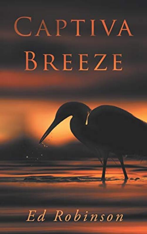 Book cover for "Captiva Breeze" by Ed Robinson