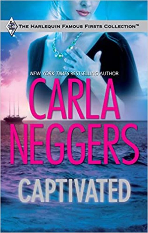 Book cover for "Captivated" by Carla Neggers