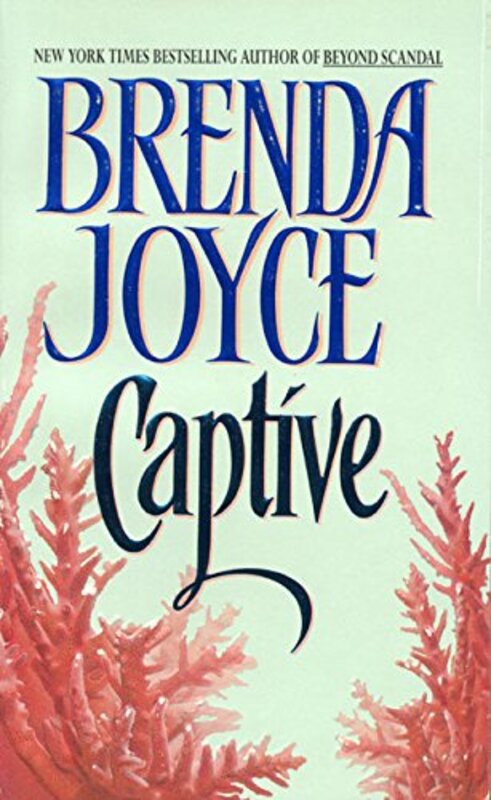 Book cover for "Captive" by Brenda Joyce