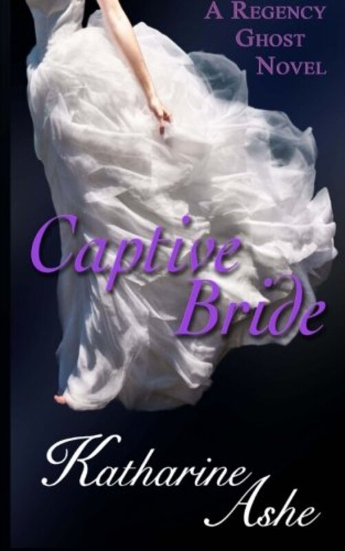 Book cover for "Captive Bride" by Katharine Ashe