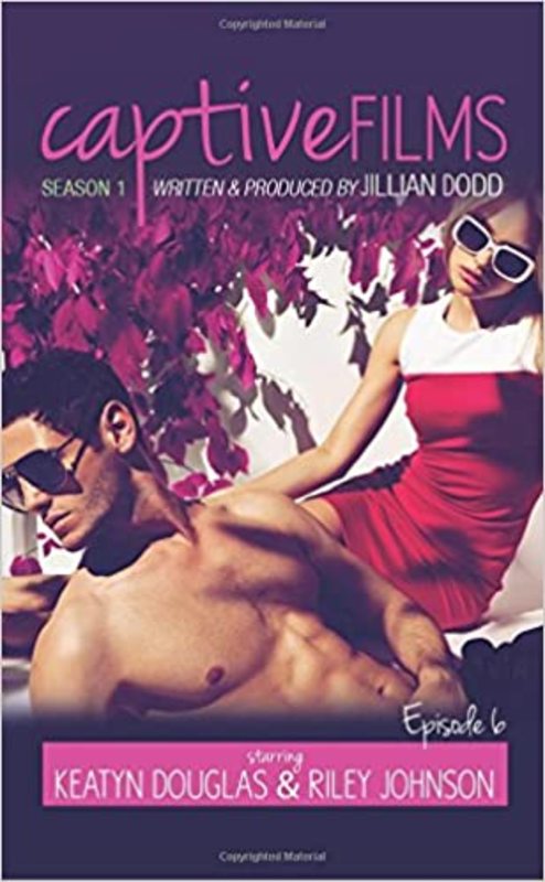 Book cover for "Captive Films 1.6" by Jillian Dodd