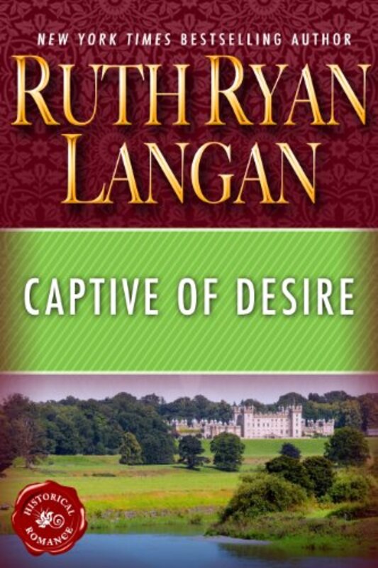Book cover for "Captive of Desire" by Ruth Langan