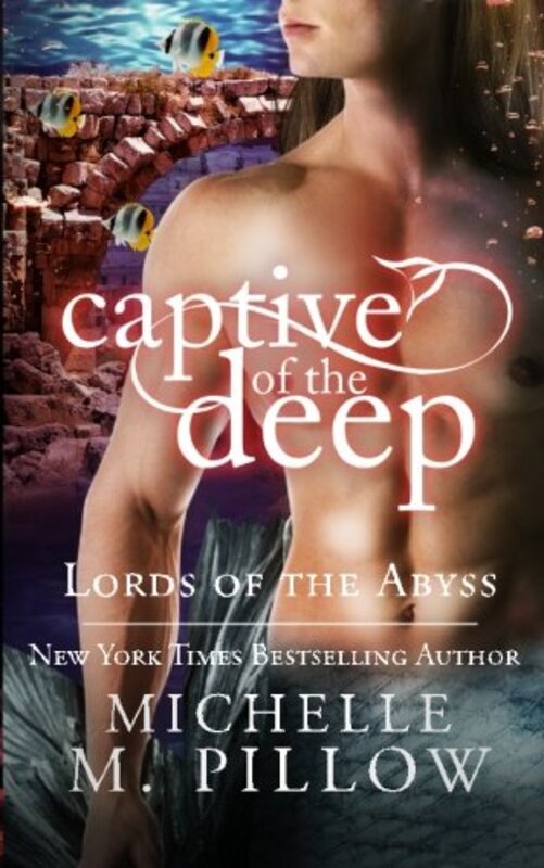 Book cover for "Captive of the Deep" by Michelle M Pillow