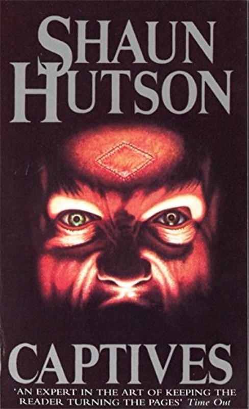 Book cover for "Captives" by Shaun Hutson
