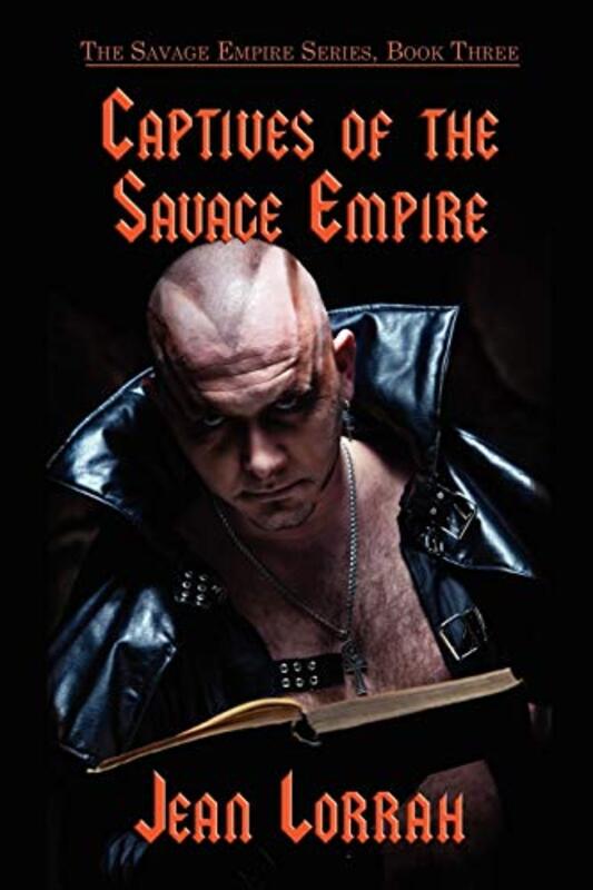 Book cover for "Captives of the Savage Empire" by Jean Lorrah