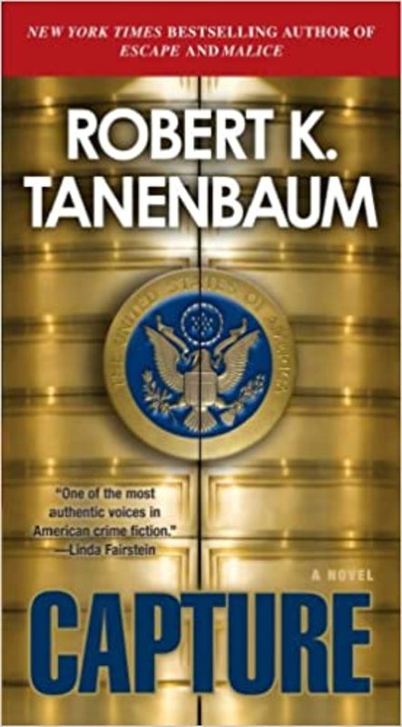 Book cover for "Capture" by Robert K Tanenbaum