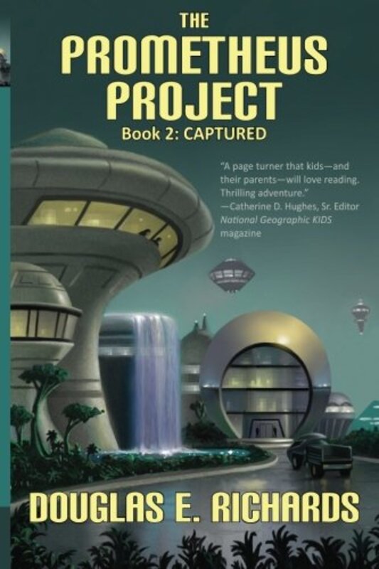 Book cover for "Captured" by Douglas E Richards