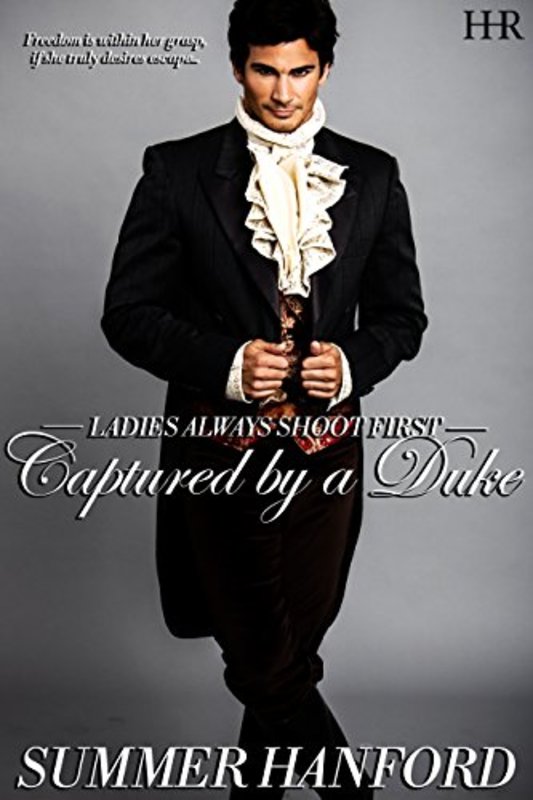 Book cover for "Captured by a Duke" by Summer Hanford