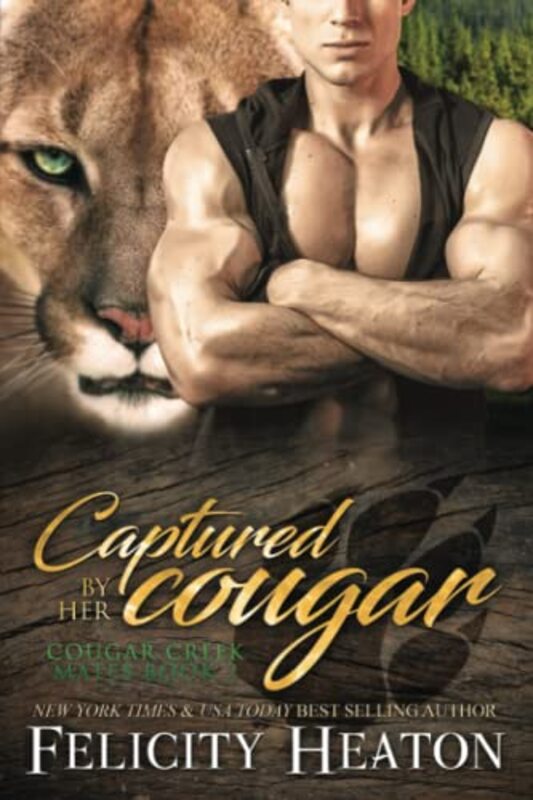Book cover for "Captured by her Cougar" by Felicity Heaton