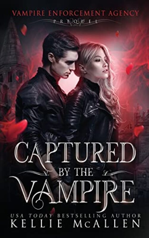 Book cover for "Captured by the Vampire" by Kellie McAllen