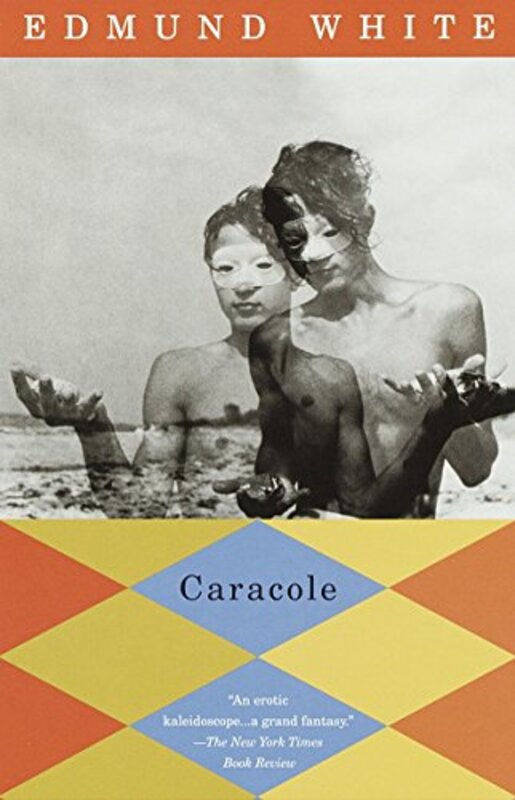 Book cover for "Caracole" by Edmund White