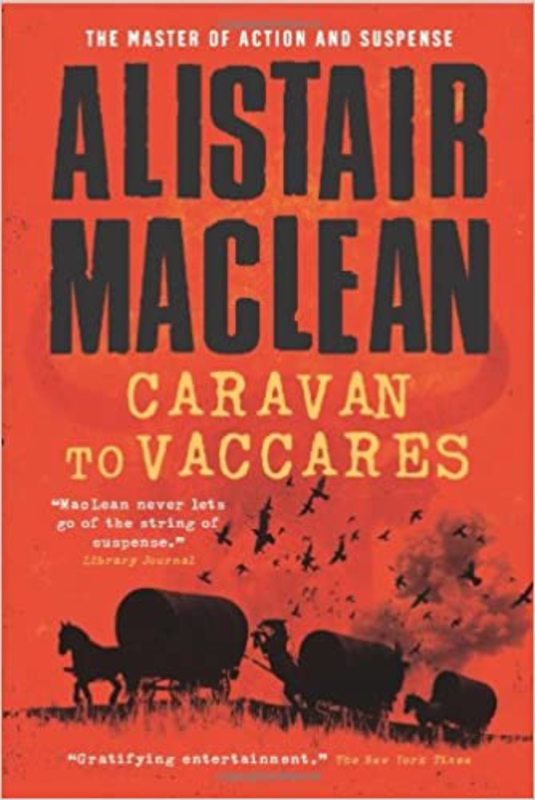 Book cover for "Caravan to Vaccares" by Alistair MacLean