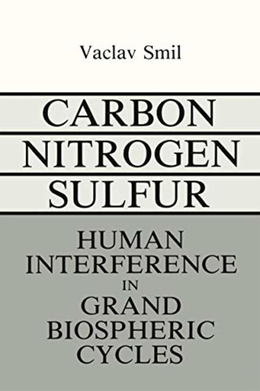 Book cover for "Carbon-Nitrogen-Sulfur" by Vaclav Smil