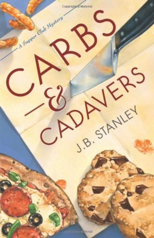 Book cover for "Carbs and Cadavers" by JB Stanley