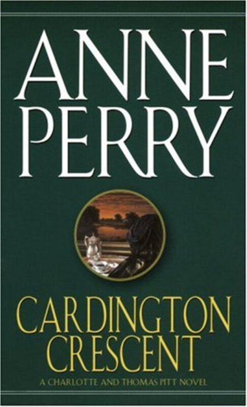 Book cover for "Cardington Crescent" by Anne Perry