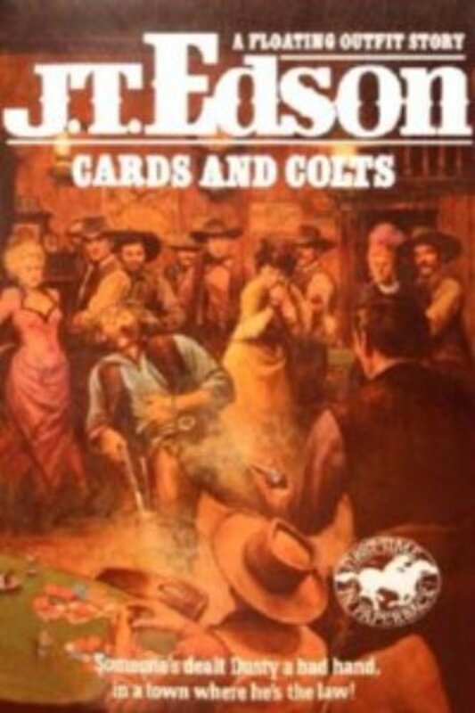 Book cover for "Cards and Colts" by JT Edson