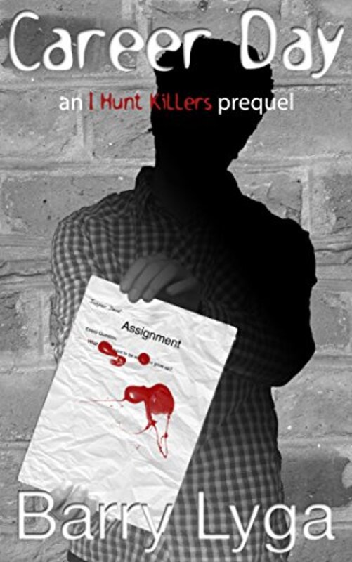 Book cover for "Career Day" by Barry Lyga