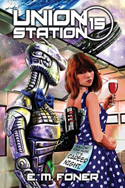Book cover for "Career Night on Union Station" by EM Foner