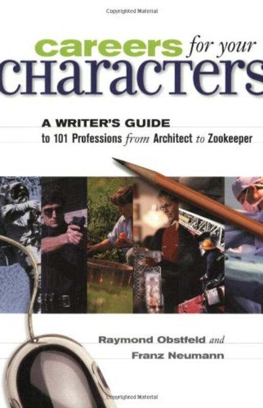 Book cover for "Careers for Your Characters" by Raymond Obstfeld