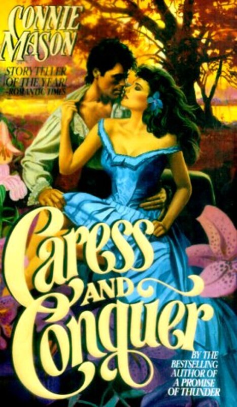 Book cover for "Caress and Conquer" by Connie Mason
