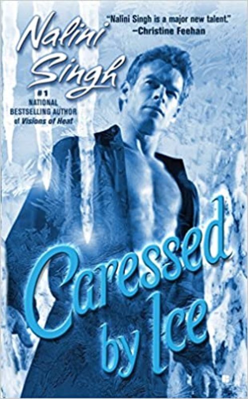 Book cover for "Caressed by Ice" by Nalini Singh