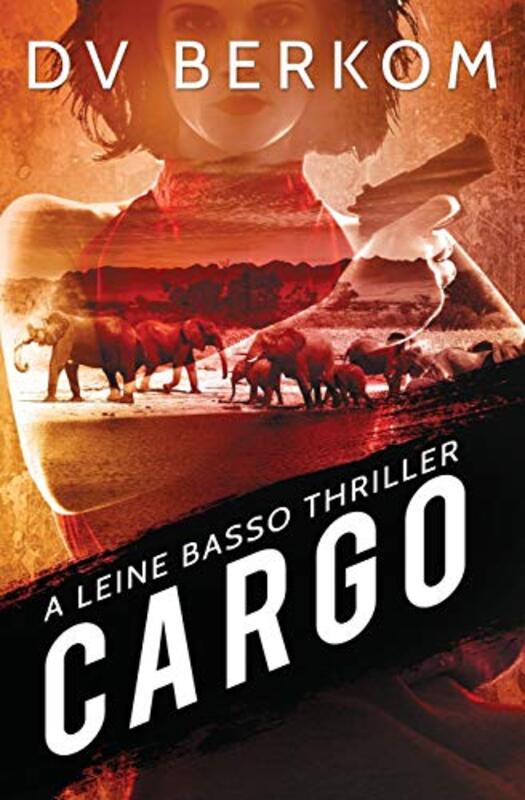 Book cover for "Cargo" by DV Berkom