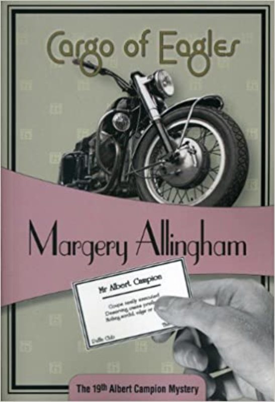 Book cover for "Cargo of Eagles" by Margery Allingham