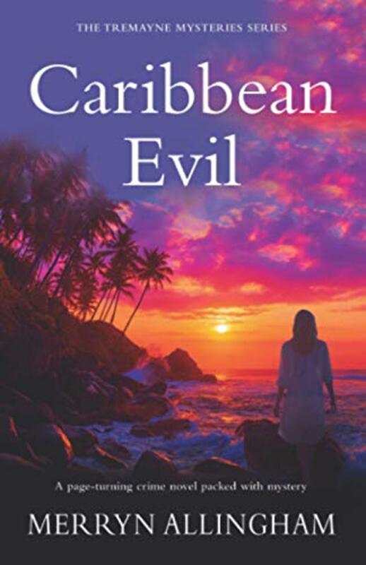 Book cover for "Caribbean Evil" by Merryn Allingham