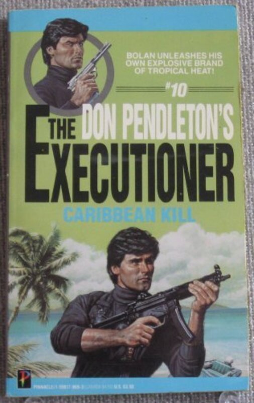 Book cover for "Caribbean Kill" by Don Pendleton