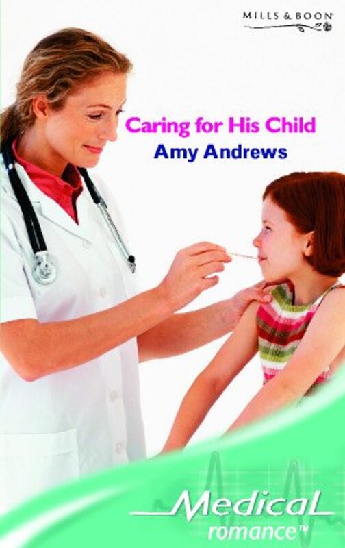 Book cover for "Caring for His Child" by Amy Andrews