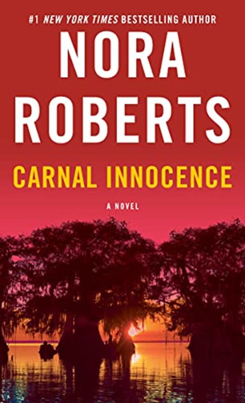 Book cover for "Carnal Innocence" by Nora Roberts