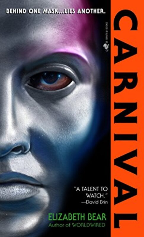 Book cover for "Carnival" by Elizabeth Bear