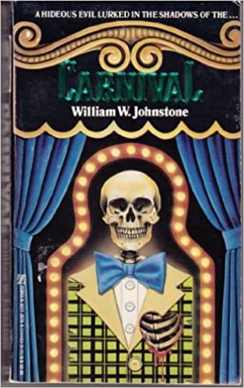 Book cover for "Carnival" by William W Johnstone