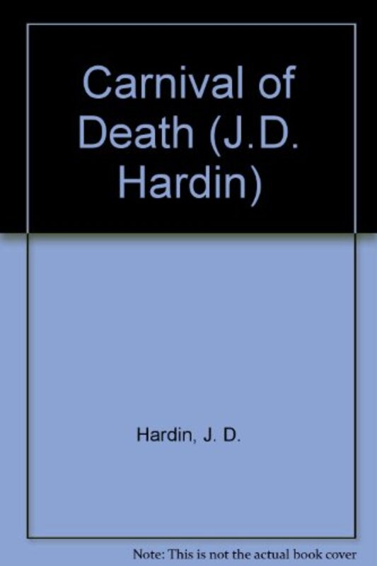 Book cover for "Carnival of Death" by JD Hardin