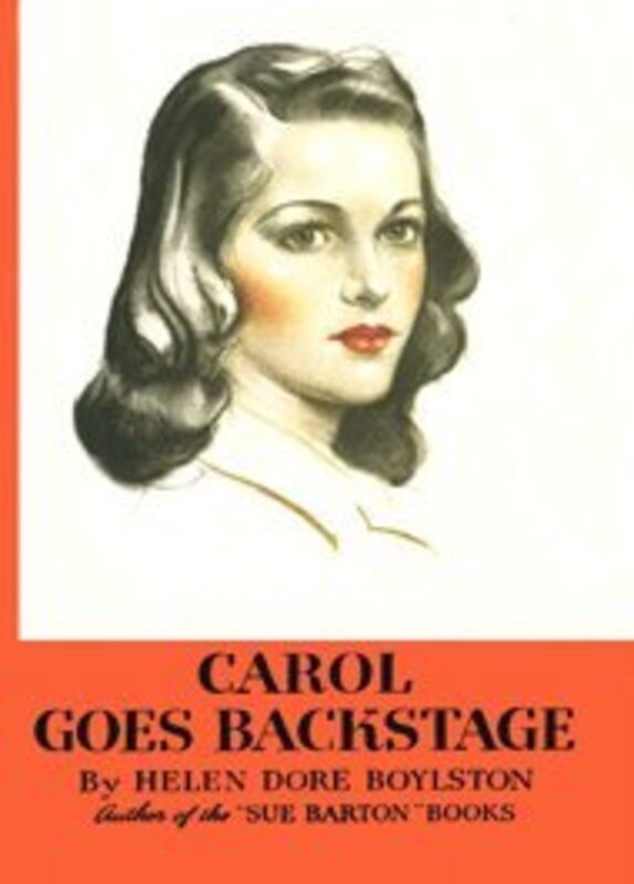 Book cover for "Carol Goes Backstage" by Helen Dore Boylston
