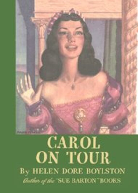 Book cover for "Carol on Tour" by Helen Dore Boylston