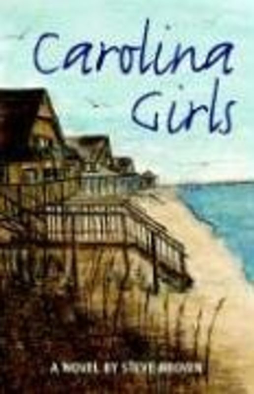 Book cover for "Carolina Girls" by Steve Brown