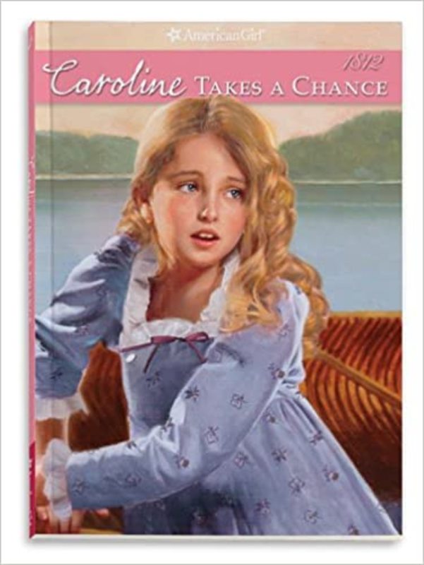 Book cover for "Caroline Takes a Chance" by Kathleen Ernst