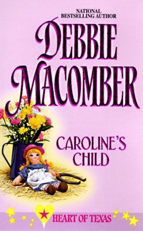 Heart Of Texas by Debbie Macomber book cover