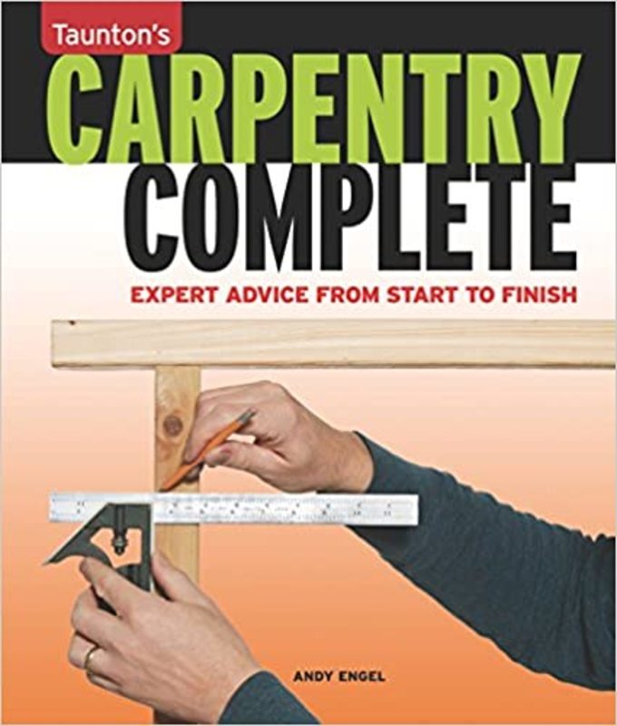 Book cover for "Carpentry Complete" by Andrew Engel