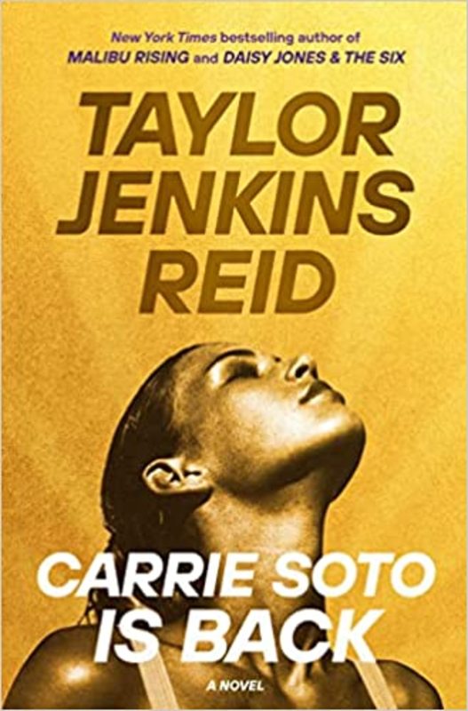 Book cover for "Carrie Soto Is Back" by Taylor Jenkins Reid