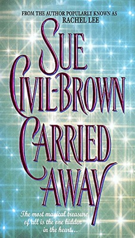 Book cover for "Carried Away" by Rachel Lee