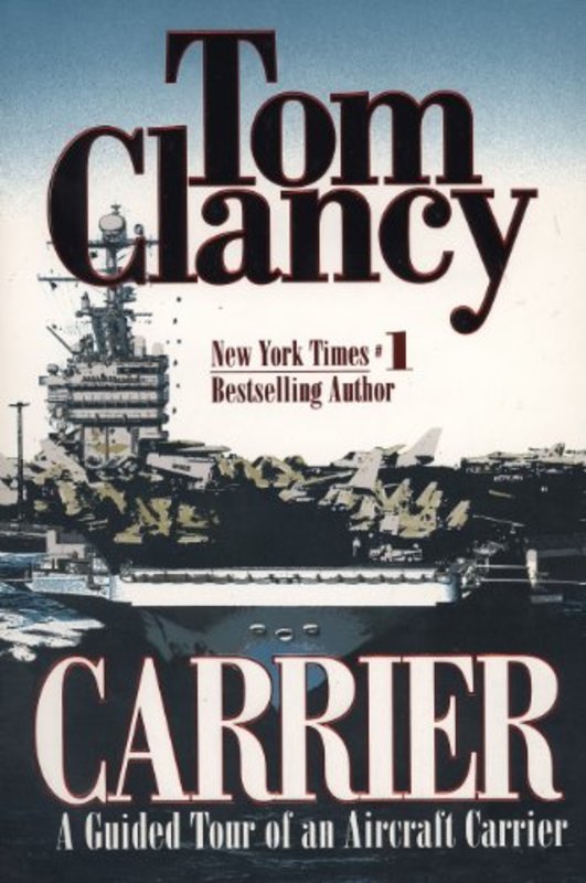 Book cover for "Carrier" by Tom Clancy