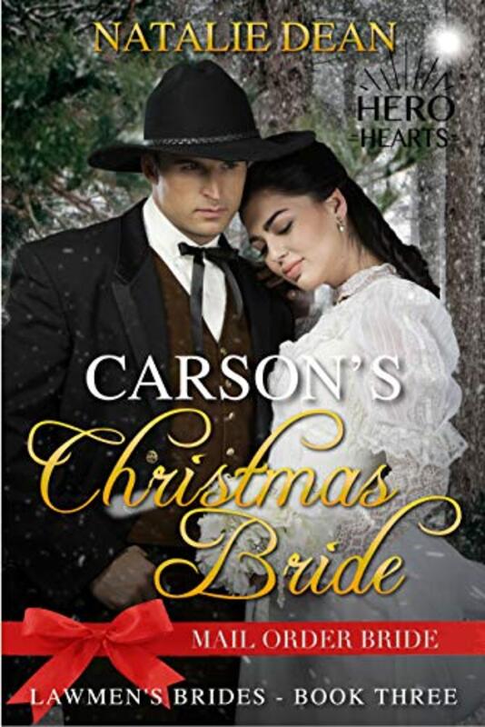 Book cover for "Carson's Christmas Bride" by Natalie Dean