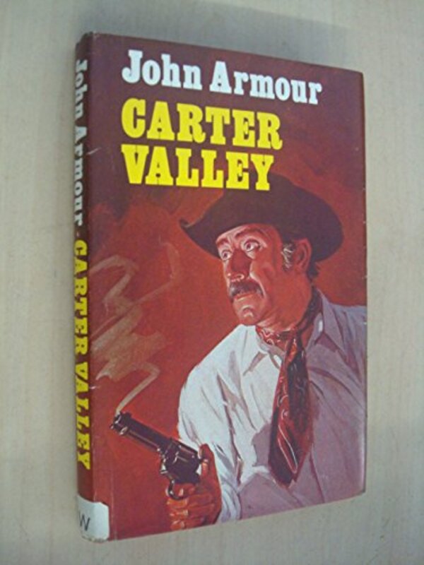 Book cover for "Carter Valley" by Lauran Paine