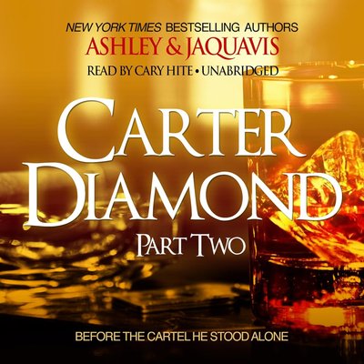 Book cover for "Carter Diamond Part 2" by JaQuavis Coleman