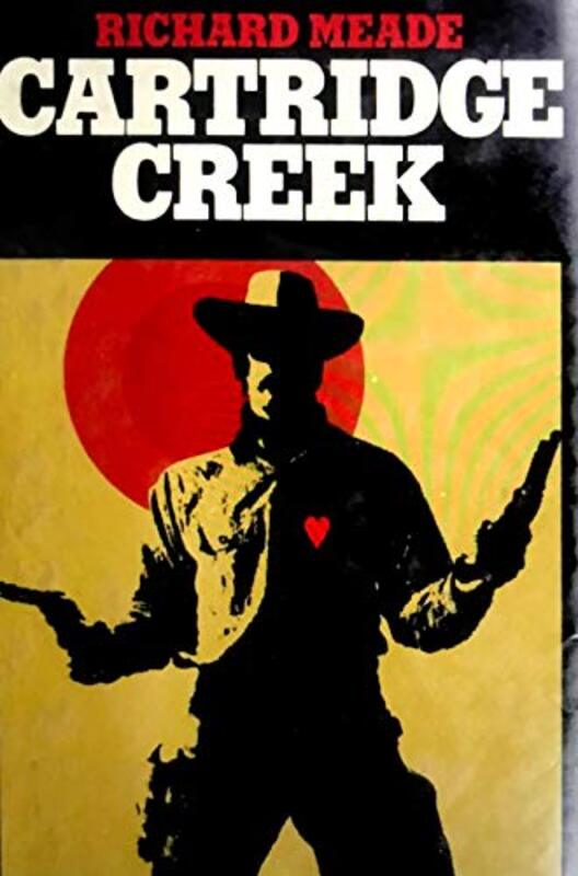Book cover for "Cartridge Creek" by Ben Haas