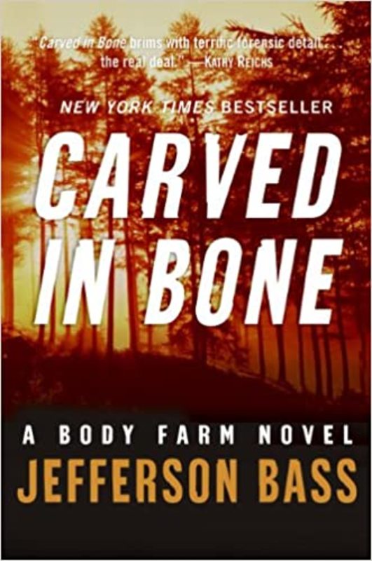 Book cover for "Carved in Bone" by Jefferson Bass