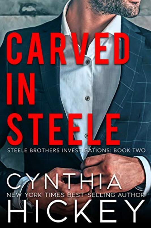 Book cover for "Carved in Steele" by Cynthia Hickey